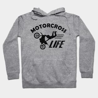 Motorcross Life Hoodie